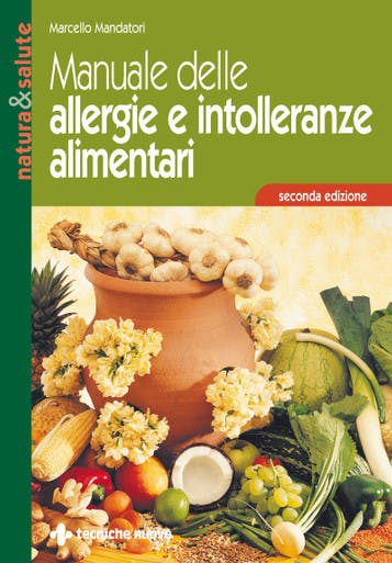 Immagine copertina Manuale delle allergie e intolleranze alimentari