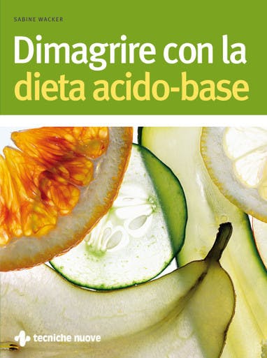 Immagine copertina Dimagrire con la dieta acido-base