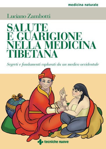Immagine copertina Salute e guarigione nella medicina tibetana