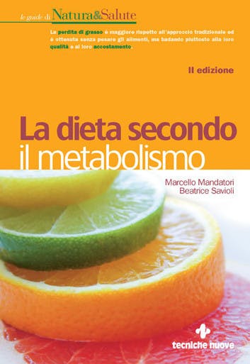 Immagine copertina La dieta secondo il metabolismo