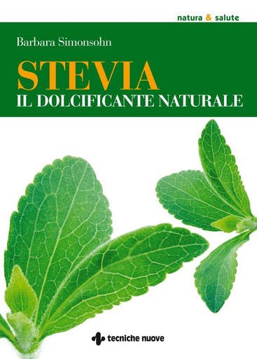 Immagine copertina Stevia il dolcificante naturale