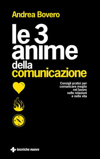 Immagine copertina Le 3 anime della comunicazione