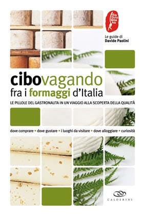 Immagine copertina Cibovagando fra i formaggi d’Italia