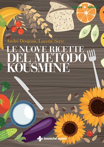 Immagine copertina Le nuove ricette del metodo Kousmine