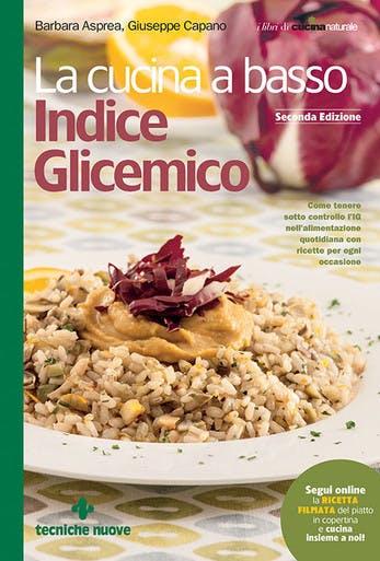 Immagine copertina La cucina a basso Indice Glicemico