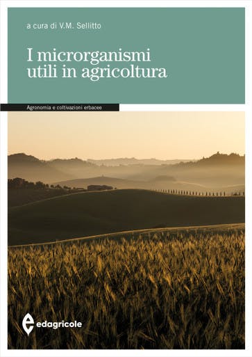 Immagine copertina I microrganismi utili in agricoltura