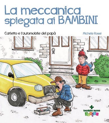 Immagine copertina La meccanica spiegata ai bambini