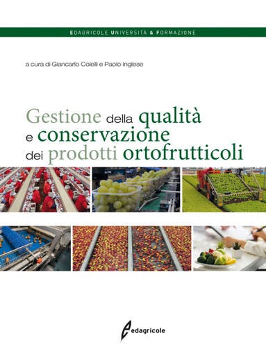 Immagine copertina Gestione della qualità e conservazione dei prodotti ortofrutticoli
