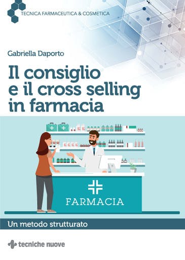 Immagine copertina Il consiglio e il cross selling in farmacia