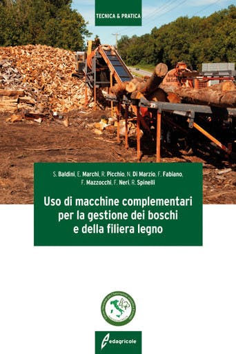 Immagine copertina Uso di macchine complementari per la gestione dei boschi e della filiera legno
