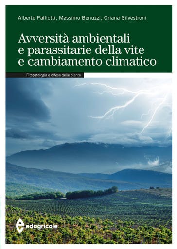 Immagine copertina Avversità ambientali e parassitarie della vite e cambiamento climatico