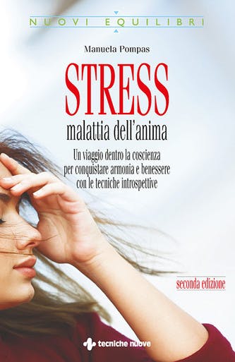 Immagine copertina Stress malattia dell’anima