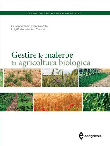 Immagine copertina Gestire le malerbe in agricoltura biologica