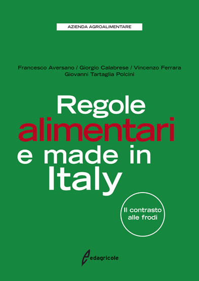 Tecniche Nuove - Regole alimentari e made in Italy