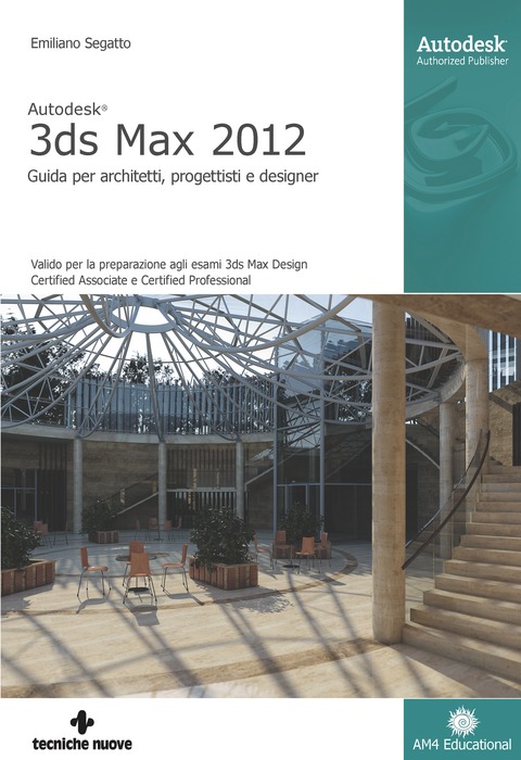 Tecniche Nuove - Autodesk 3ds Max 2012