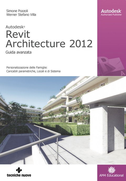 Tecniche Nuove - Autodesk Revit Architecture 2012