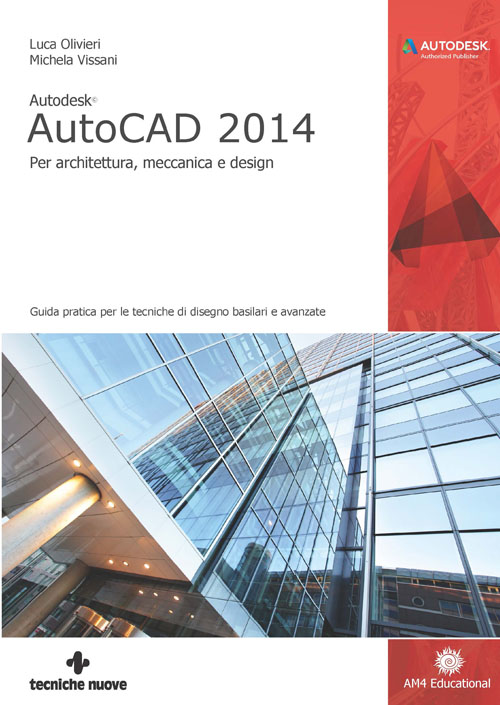 Tecniche Nuove - Autodesk AutoCAD 2014