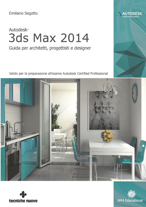 Tecniche Nuove - Autodesk 3ds Max 2014