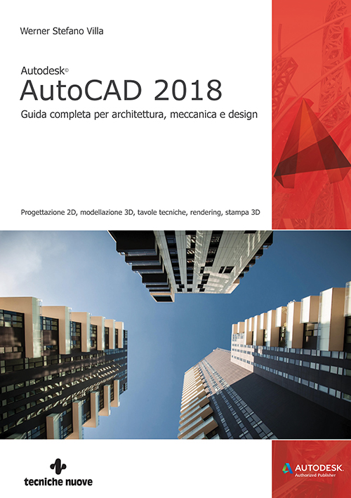 Tecniche Nuove - Autodesk AutoCAD 2018