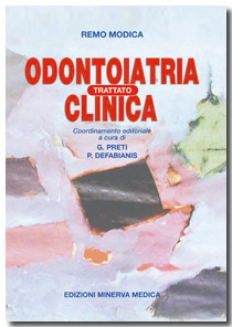 Tecniche Nuove - Trattato di Odontoiatria Clinica
